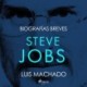 Biografías breves - Steve Jobs