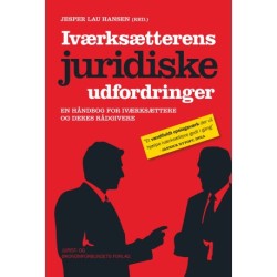 Iværksætterens juridiske udfordringer: En håndbog for iværksættere og deres rådgivere