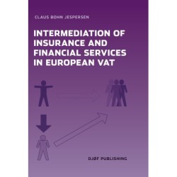 Intermediation of Insurance and Financial Services in the European VAT