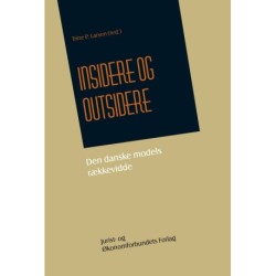 Insidere og outsidere: – den danske models rækkevidde