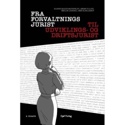 Fra forvaltningsjurist til udviklings- og driftsjurist