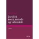 Juridisk teori, metode og videnskab