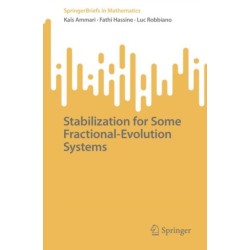 Stabilization for Some Fractional-Evolution Systems