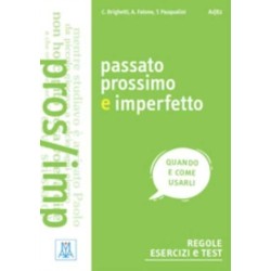 Grammatiche ALMA: Passato prossimo e imperfetto