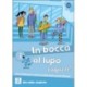In bocca al lupo, ragazzi! 1: Book + online audio