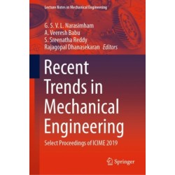 Recent Trends in Mechanical Engineering: Select Proceedings of ICIME 2019