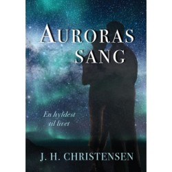 Auroras sang: En hyldest til livet