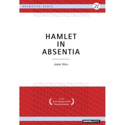 Hamlet in Absentia