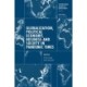 Globalization, Political Economy, Business and Society in Pandemic Times