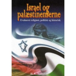 Israel og Palæstinenserne: Evalueret religiøst, politisk og historisk