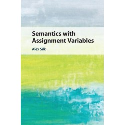 Semantics with Assignment Variables