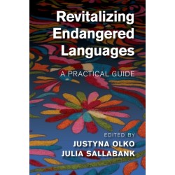 Revitalizing Endangered Languages: A Practical Guide