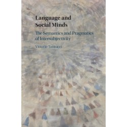 Language and Social Minds: The Semantics and Pragmatics of Intersubjectivity