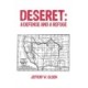 Deseret: A Defense and a Refuge