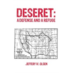 Deseret: A Defense and a Refuge