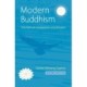 Modern Buddhism New Edition