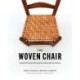 The Woven Chair