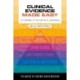 Clinical Evidence Made Easy, second edition