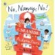 No, Nancy, No!: A Seaside Adventure: The second read-aloud Nancy story full of mischief and pop-up fun