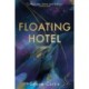 Floating Hotel: found family, mystery and a once-grand hotel collide in space in this charming, addictive tale