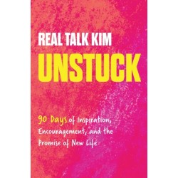 Unstuck: 90 Days of Inspiration, Encouragement, and the Promise of New Life (A 90-Day Devotional)