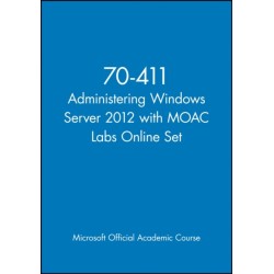 70-411 Administering Windows Server 2012 with MOAC Labs Online Set