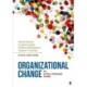 Organizational Change: An Action-Oriented Toolkit