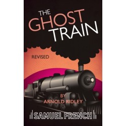The Ghost Train (Revised)