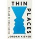Thin Places: Essays from In Between