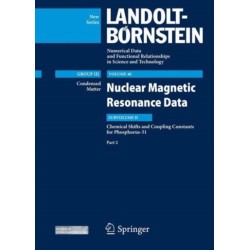Chemical Shifts and Coupling Constants for Phosphorus-31, Part 2: Nuclear Magnetic Resonance Data