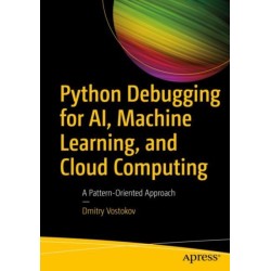 Python Debugging for AI, Machine Learning, and Cloud Computing: A Pattern-Oriented Approach
