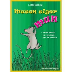 Musen siger MUH: Remser og sproglege med de mindste