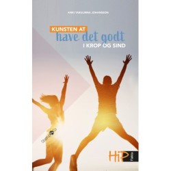 Kunsten at have det godt i krop og sind