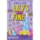 Galloway Girls: Lily's Just Fine