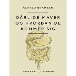 Dårlige maver og hvordan de kommer sig