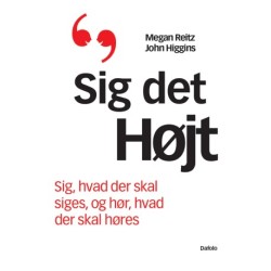 Sig det højt