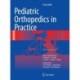 Pediatric Orthopedics in Practice