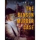 The Benson Murder Case: A Philo Vance Story