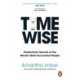 Time Wise: The instant international bestseller