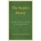 The People’s Money: The Case for Public Banking in the United States