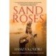 Sand Roses