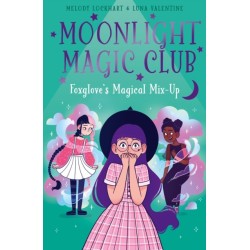 Moonlight Magic Club: Foxglove's Magical Mix-Up