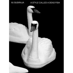 Iiu Susiraja: A style called a dead fish