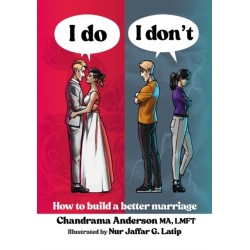 I Do I Don't: How to build a better marriage