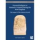 Personal Religion in Domestic Contexts during the New Kingdom: The Impact of the Amarna Period