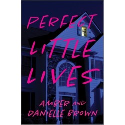 Perfect Little Lives