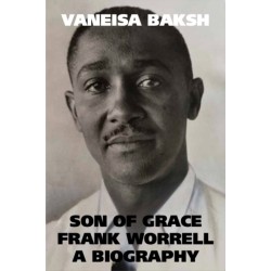 Son of Grace: Frank Worrell - A Biography