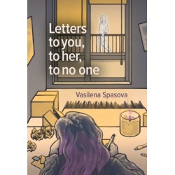 Letters to you, to her, to no one