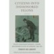 Citizens into Dishonored Felons: Felony Disenfranchisement, Honor, and Rehabilitation in Germany, 1806-1933