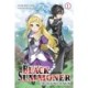Black Summoner, Vol. 1 (light novel)